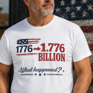 1776 bis 1,776 Milliarden Shirt – Was ist passiert