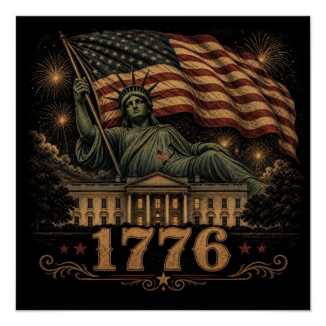 1776 Patriotische amerikanische Flagge Statue der  Poster (Vorderseite)