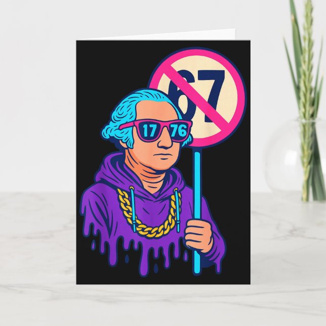 1776 Über 67 Lustiges Meme George Washington Drip  Karte (Vorderseite)