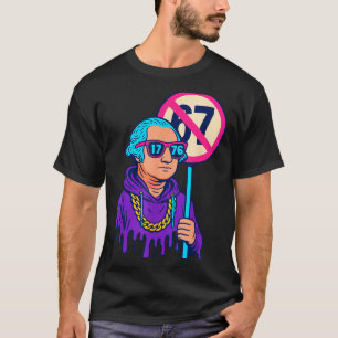 1776 Über 67 Lustiges Meme George Washington Drip T-Shirt