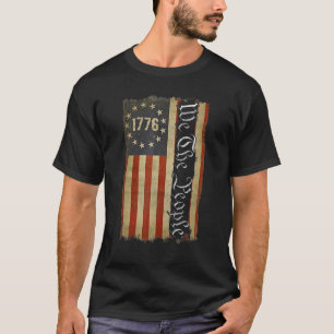 1776 Wir, die Leute Betsy Ross 4. Juli Amerikaner T-Shirt