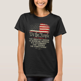 1776 Wir sind die Beste Gefahr für die Amerikaner T-Shirt