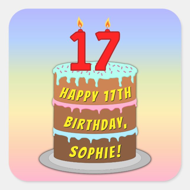 17. Geburtstag: Fun Cake and Candles + Individuell Quadratischer Aufkleber (Vorderseite)