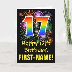 17. Geburtstag: Fun Fireworks Pattern + Regenbogen Karte