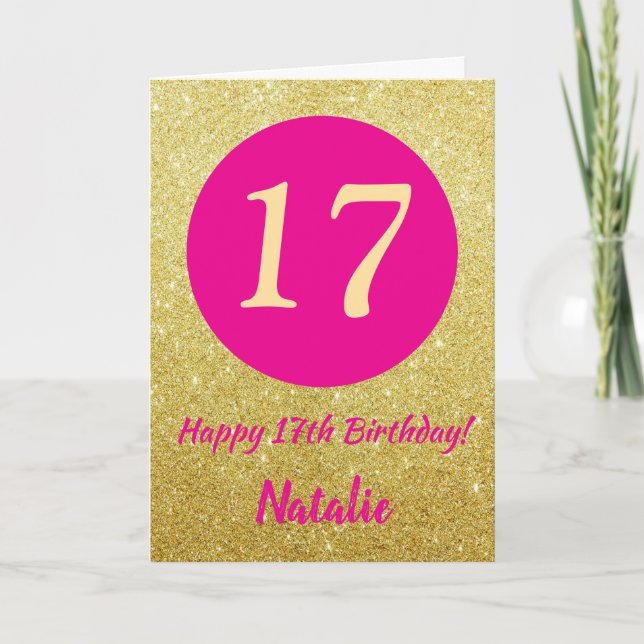 17. Happy Birthday Hot Pink und Gold Glitzer Karte (Vorderseite)