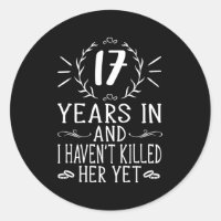 17. Hochzeitstag für seine 17-jährige Ehe