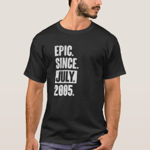 17 Jahre alt 17. Geburtstag Epic Seit Juli 2005 T-Shirt