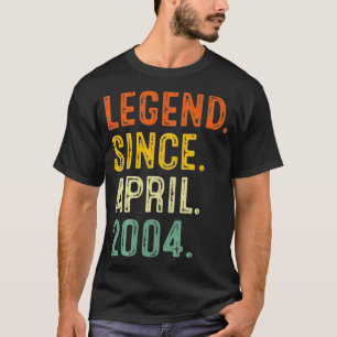 17 Jahre alte Geschenke Legend seit April 2004 17. T-Shirt