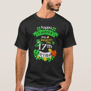 17 Jahre alter St. Patricks Tag sein 17. Geburtsta T-Shirt