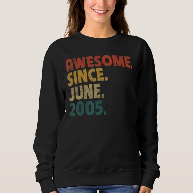17 Jahre altes Geschenk Phantastisch seit Juni 200 Sweatshirt (Vorderseite)