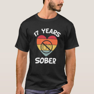 17 Jahre nüchterne Erholung Sucht Sobriety Date So T-Shirt