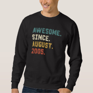 17 Jahre Phantastisch seit August 2005 17. Geburts Sweatshirt