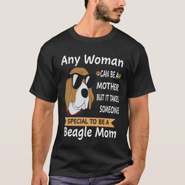 17 Speziell, um eine Beagle-Mutter zu sein Beagle T-Shirt (Vorderseite)