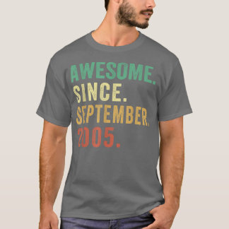 17 Years Old Gift Awesome Since September 2005 17t T-Shirt