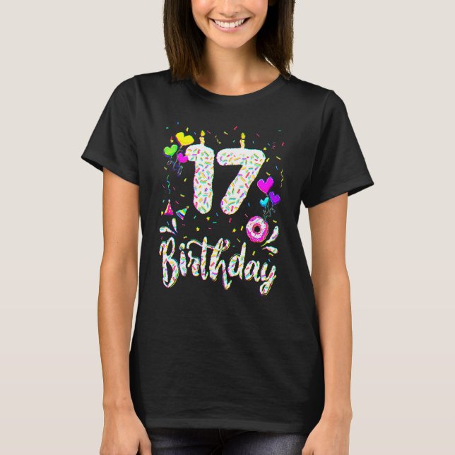 17th Birthday Girl Tee 17 Years Old Bday Doughnut  (Vorderseite)