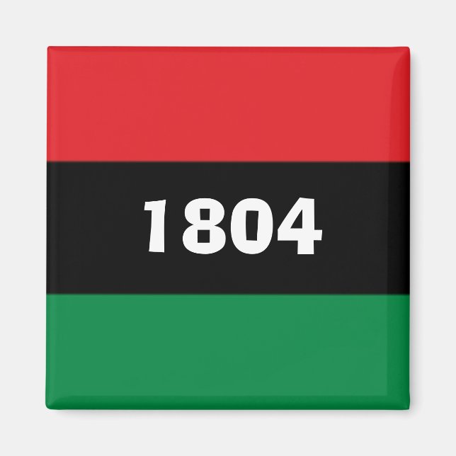 1804 Haiti Panafrikanische Farben  Magnet (Vorne)