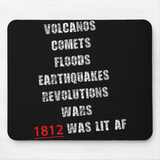 1812 America War New Madrid Earthquake Comet Mud F Mousepad (Vorne)