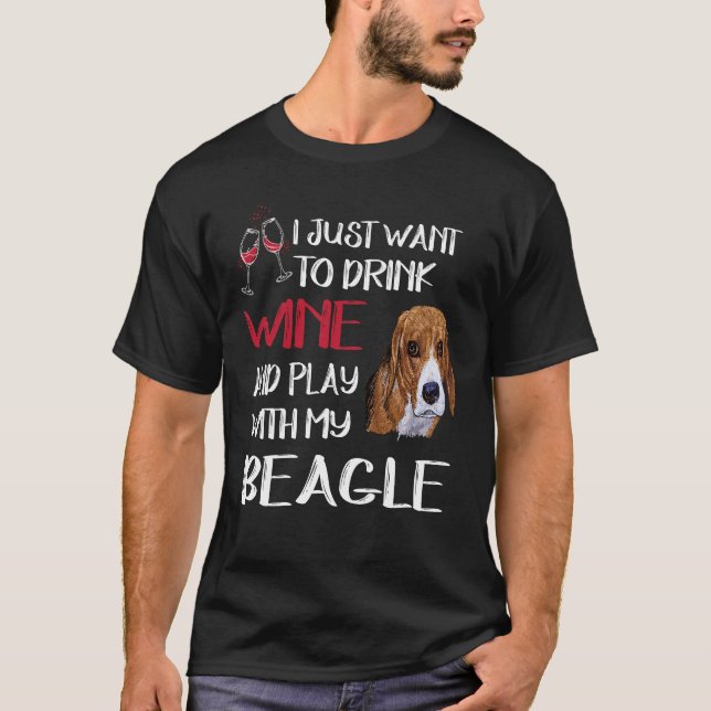183 Wein trinken und mit meinem Beagle spielen T-Shirt (Vorderseite)