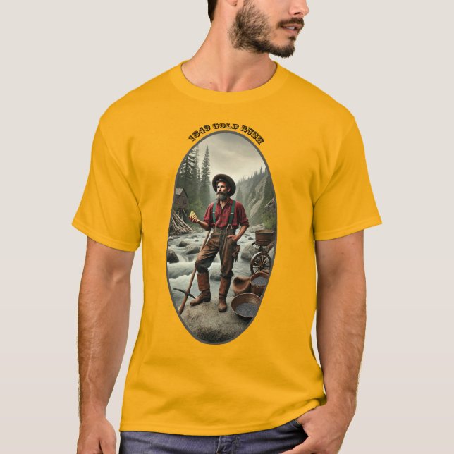 1849 California Gold Miner mit einem großen Nugget T-Shirt (Vorderseite)