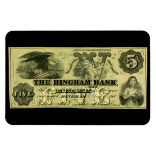 1860 Hingham Massachusetts 5 Dollar Note Magnet