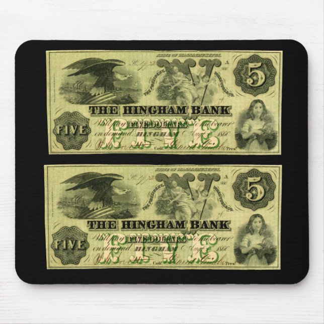 1860 Hingham Massachusetts 5 Dollar Note Mousepad (Vorne)