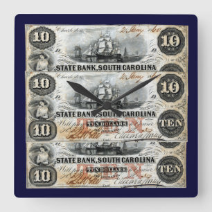 1860 South Carolina Zehn Dollar Note Quadratische Wanduhr