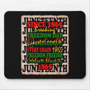 1865 Freiheitstag Juneteenth feiert Schwarzsein Mousepad