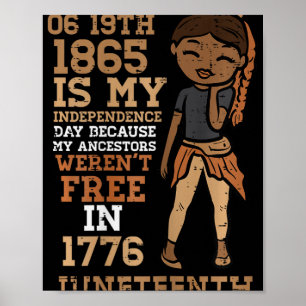 1865 Mein Unabhängigkeitstag 19. Schwarze Mädchen  Poster