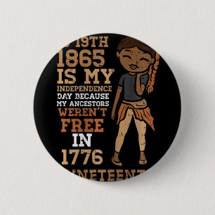 1865 Mein Unabhängigkeitstag Juneteenth Schwarzes  Button