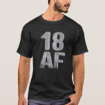 18 AF 18Th Birthday 2003 Vintage Bday Tees For Man<br><div class="desc">18 AF. The best design for celebrating the majority of a man or woman born in 2003 is 18 Birthday. choose this gift for your boyfriend, girlfriend, brother or sister for their holiday or coming-of-age party. Finally, adult. I'm 18 Today. The perfect anniversary vintage design for your 18 year old...</div>