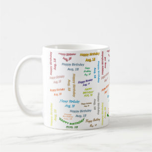 18. August Geburtstags-Tasse Kaffeetasse