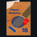 18. Birthday Guitar Player Birthday<br><div class="desc">18th Birthday card for someone who loves the Guitar. A close-up of a guitar with a plectrum tucked into the strings. Wir sind die Plectrum are the words 'You Rock' Auf Birthday card for a musician who loves the guitar.</div>