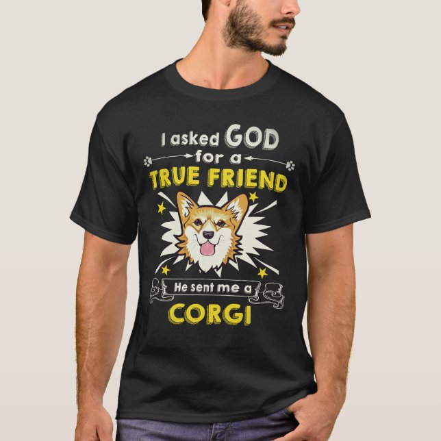 18 Er schickte mir einen Corgi T-Shirt (Vorderseite)