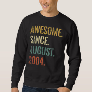 18. Geburtstag 18 Jahre Phantastisch seit August 2 Sweatshirt