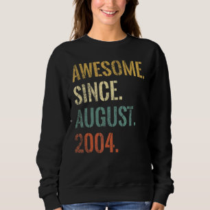 18. Geburtstag 18 Jahre Phantastisch seit August 2 Sweatshirt