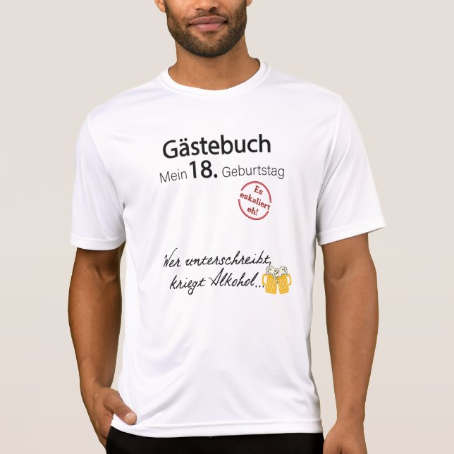 18. Geburtstag Party Gästebuch Lustig Geschenk T-Shirt (Vorderseite)