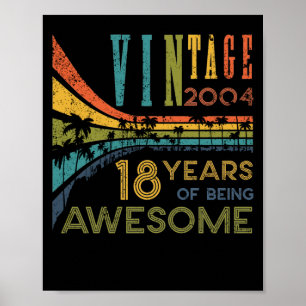 18. Geburtstags Vintage 2004 18. Geburtstag Poster