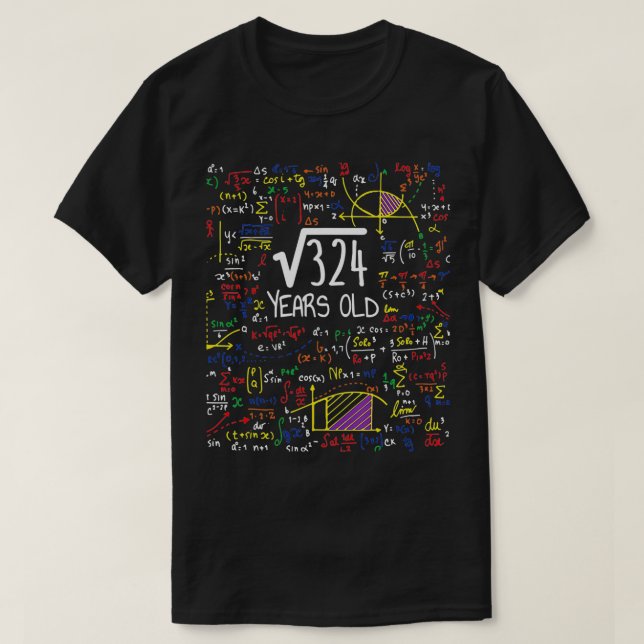 18. Geburtstagsquadrat Wurzel von 324 18 Jahre alt T-Shirt (Design vorne)