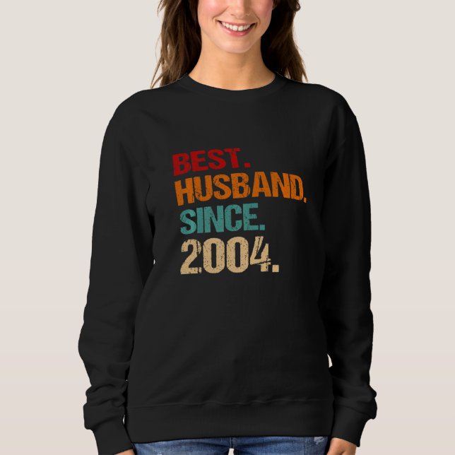 18. Hochzeitstag Bester Ehemann seit 2004 F Sweatshirt (Vorderseite)