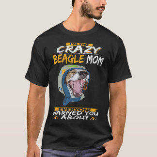 18 Ich bin die verrückte Beagle-Mama Beagle T-Shirt