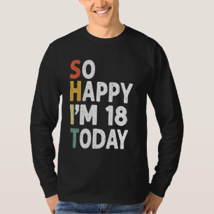 18 Jahre alt Geburtstag Vintag so glücklich im 18 T-Shirt