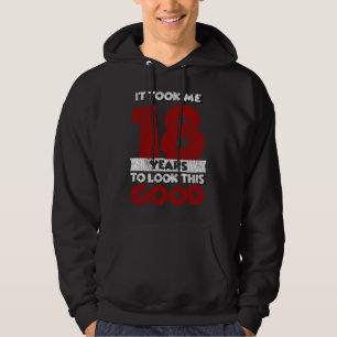 18 Jahre alter Tag sah ich gut aus 18. Geburtstag Hoodie