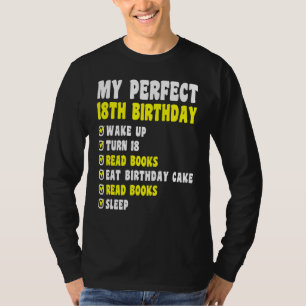 18-jährig mein perfekter 18. Geburtstag Lesen 18. T-Shirt