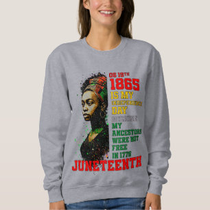 18. Juni 1865 Mein Unabhängigkeitstag Sweatshirt