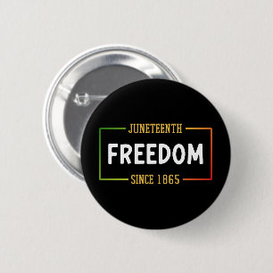 18. Juni 1865: Schwarze Freiheit feiern Button