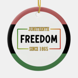 18. Juni 1865: Schwarze Freiheit feiern Keramik Ornament