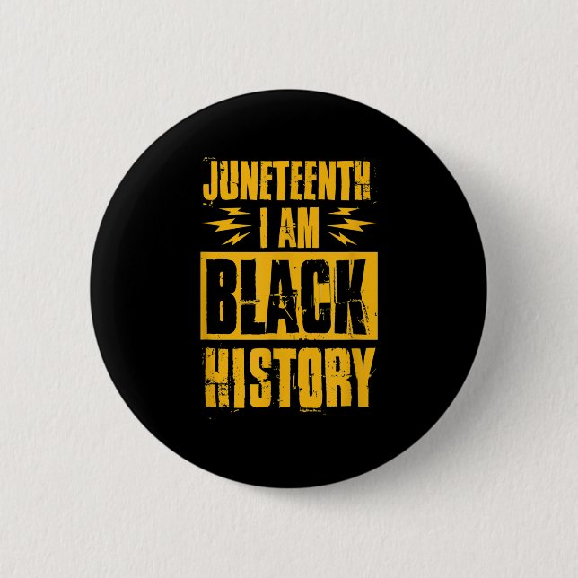 18. Juni Ich bin schwarze Geschichte Monat 4. Juli Button (Vorderseite)