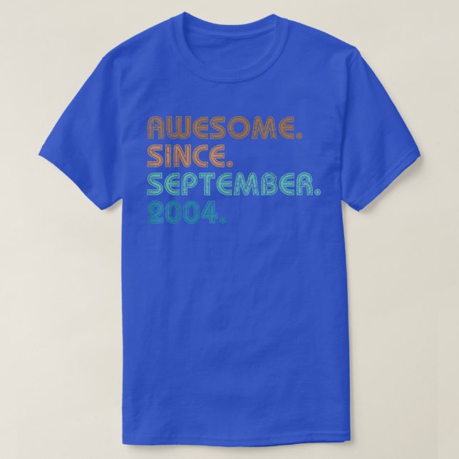18 Year Old Gifts Awesome Since September 2004 18t T-Shirt (Design vorne)