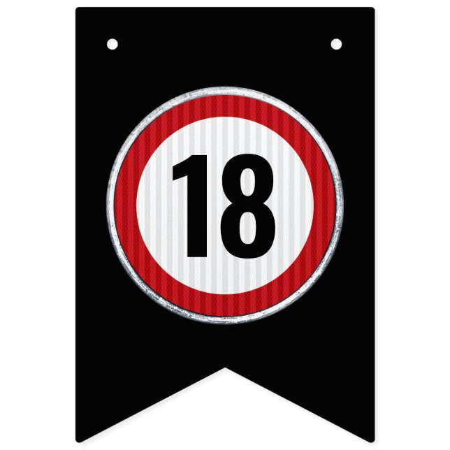18th Birthday Speed Limit Sign - ANY AGE Wimpelkette (Erste Fahne)