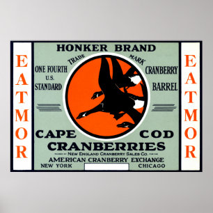 1900 Honker Brand Cranberries Poster